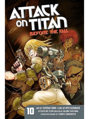 cover image of Attack on Titan: Before the Fall, Volume 10